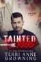 [Tainted Knights 01] • Tainted Kiss (Tainted Knights Book 1)